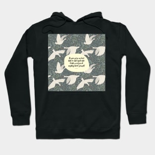 Be yourself. Lao Tzu Hoodie